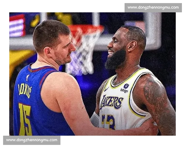 掘金湖人首战焦点对决约基奇与詹姆斯博弈引爆季后赛攻防拉锯战